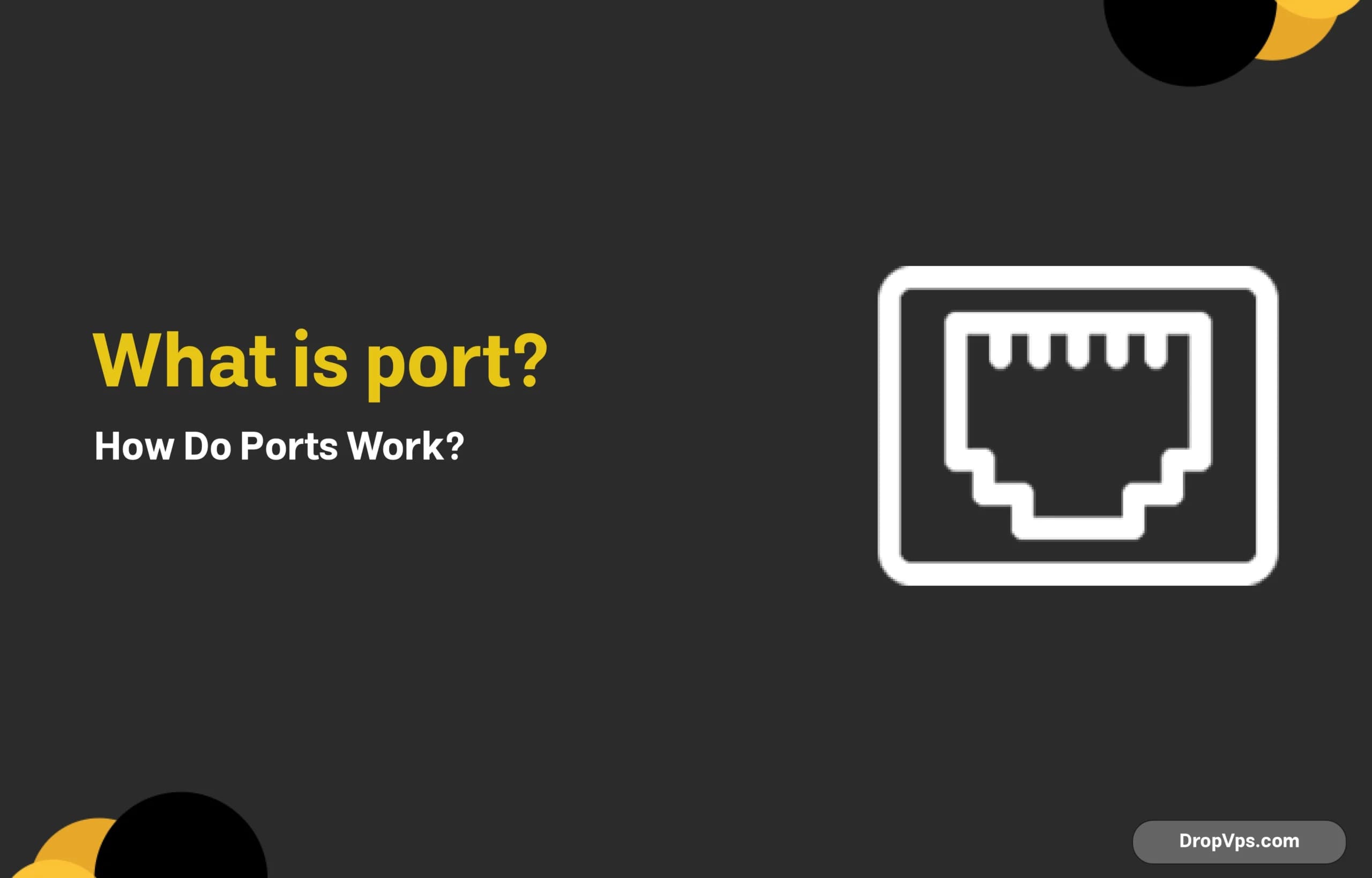 What is port?