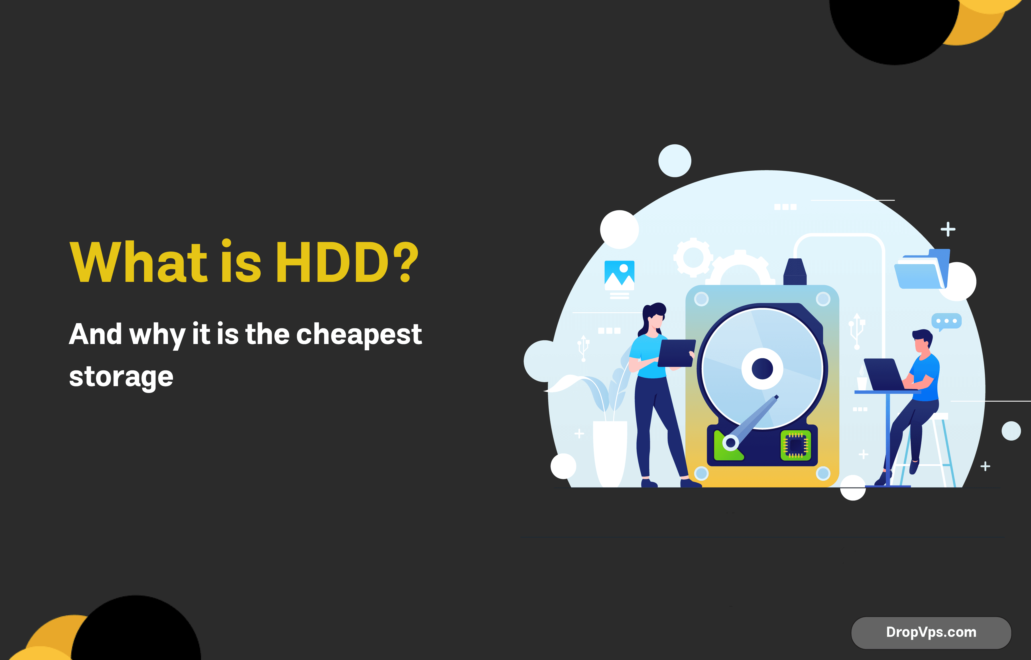 What is HDD? And why it is the cheapest storage