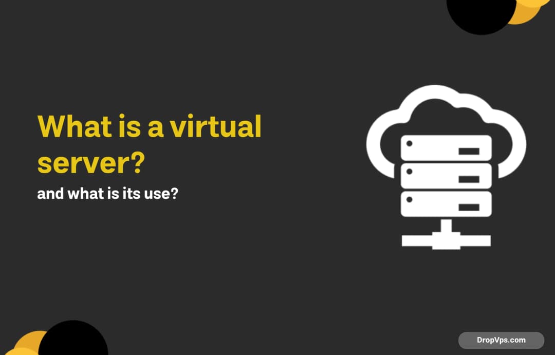 What is a virtual server and what is its use?
