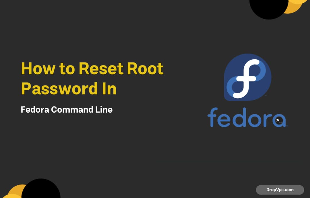 How to Reset Root Password in Fedora Command Line