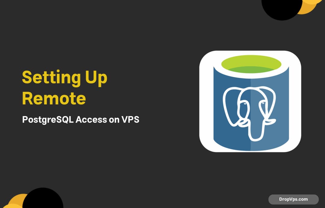 Setting Up Remote PostgreSQL Access on VPS