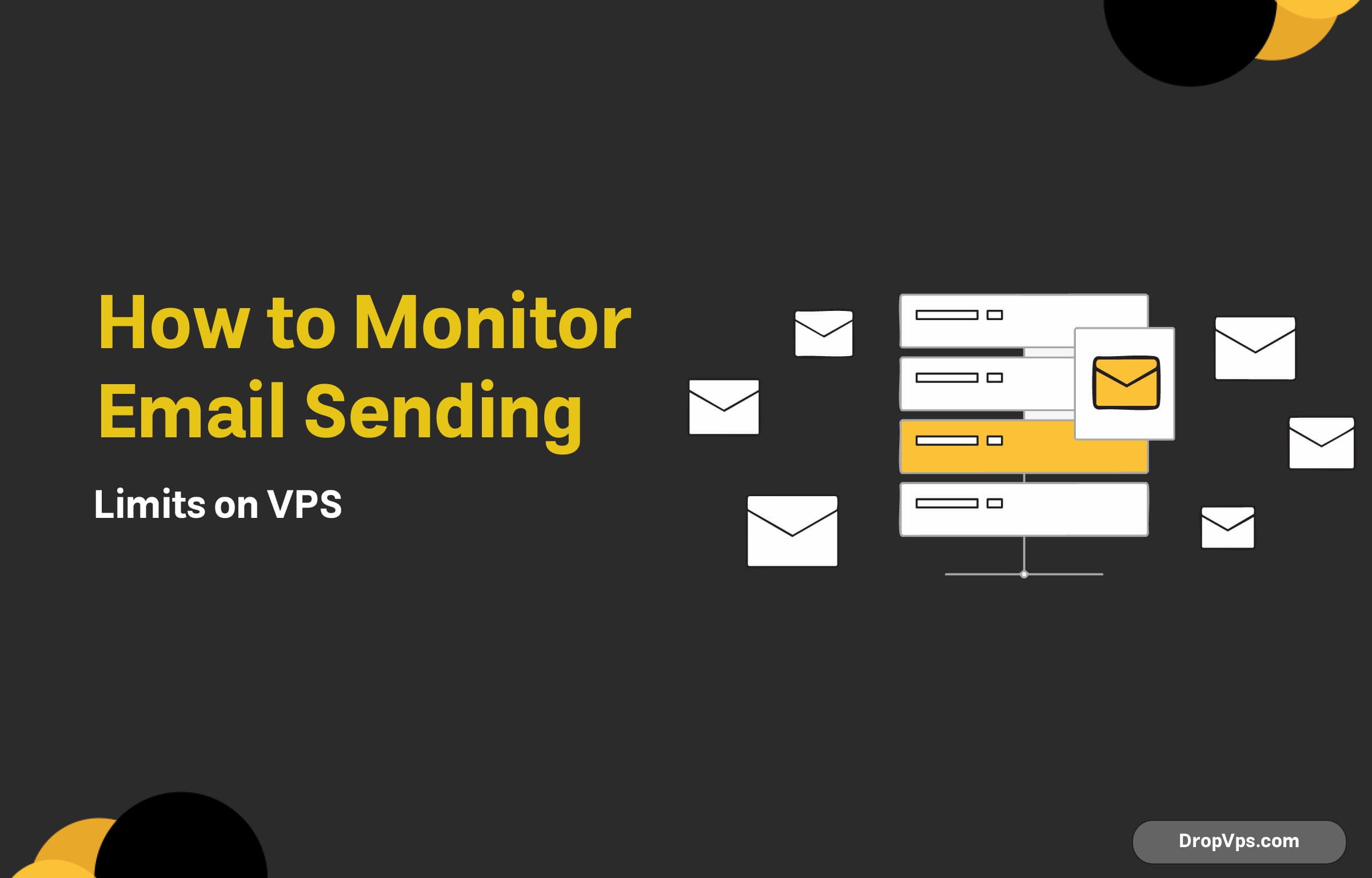 How to Monitor Email Sending Limits on VPS?