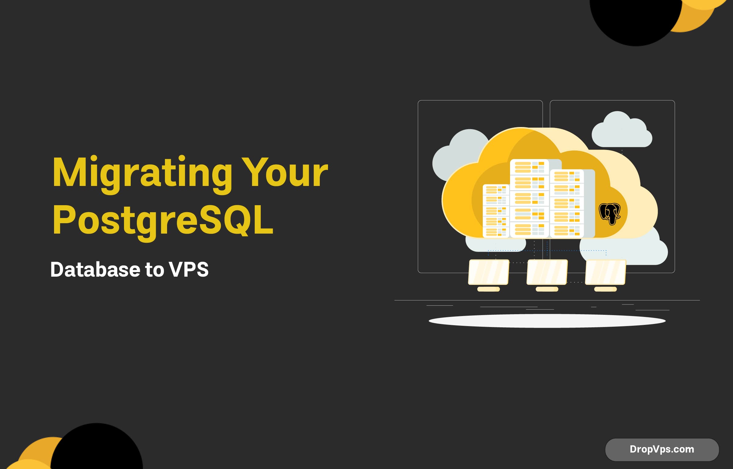 Migrating Your PostgreSQL Database to VPS