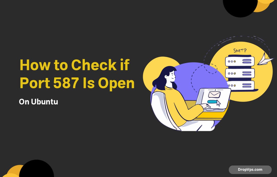 How to Check if Port 587 Is Open on Ubuntu