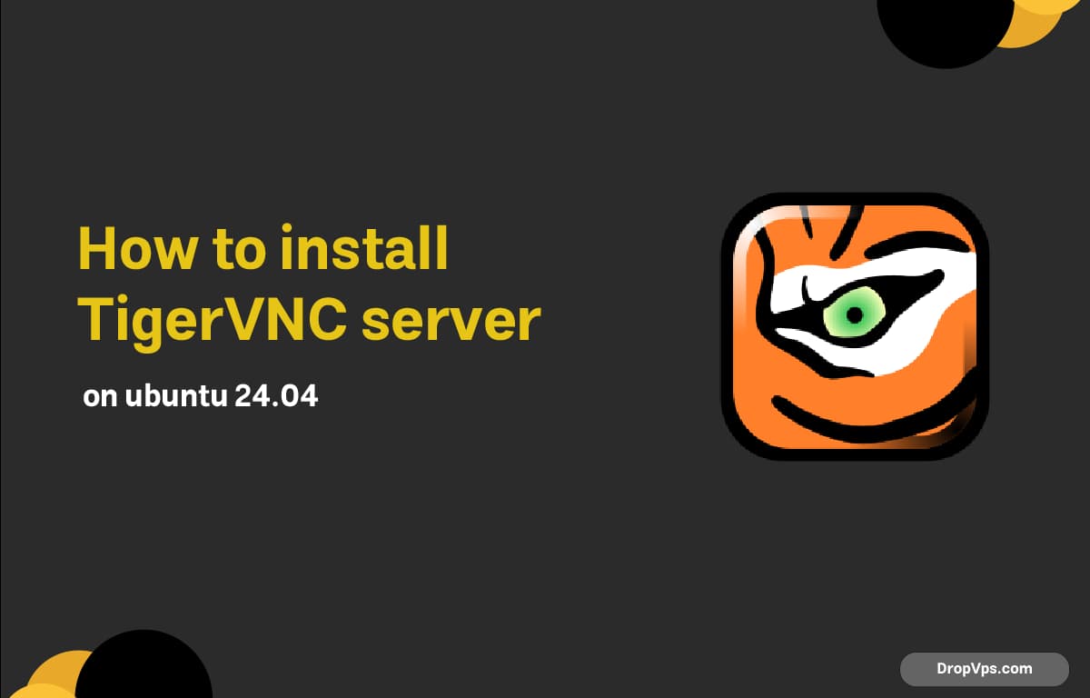 How to install TigerVNC server on ubuntu 24.04