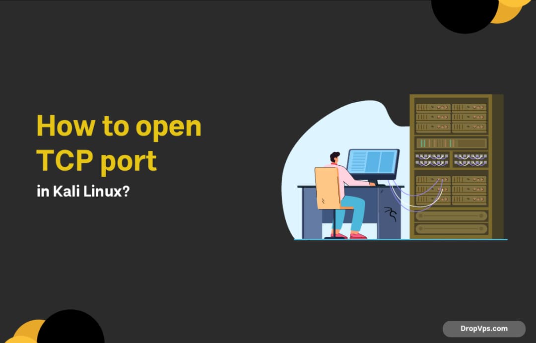 How to open TCP port in Kali Linux?