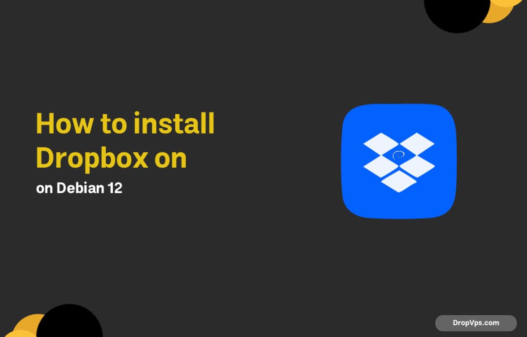 How to Install Dropbox on Debian 12