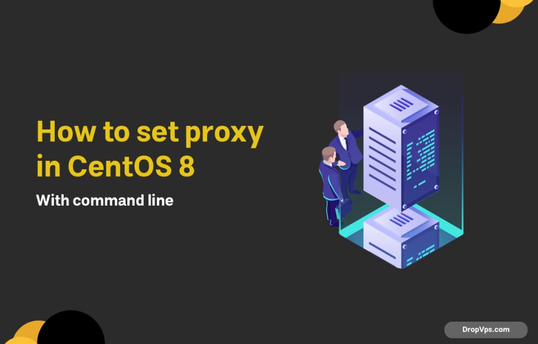 how to set proxy in CentOs 8 command line