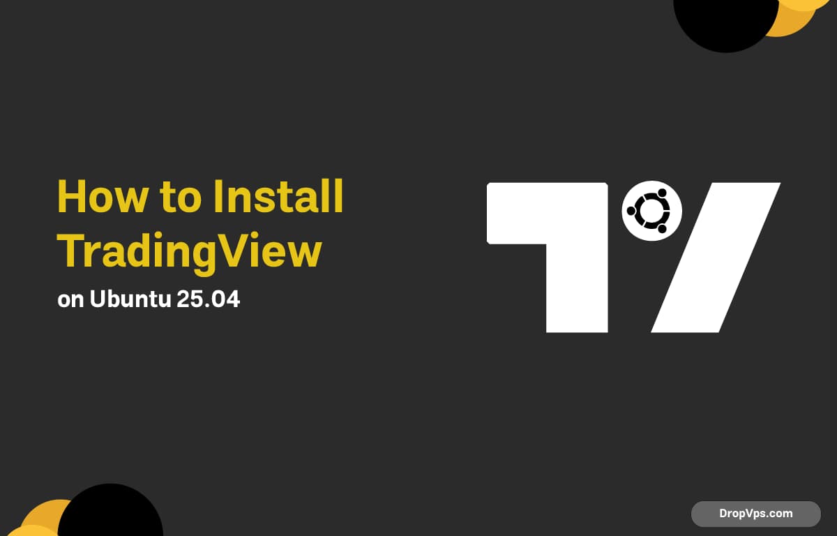 How to Install TradingView on Ubuntu 25.04