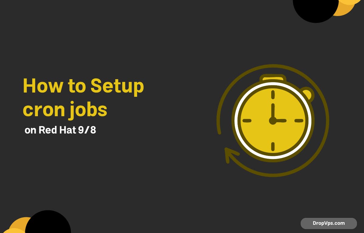 How to Setup Cron Jobs on Red Hat 9/8