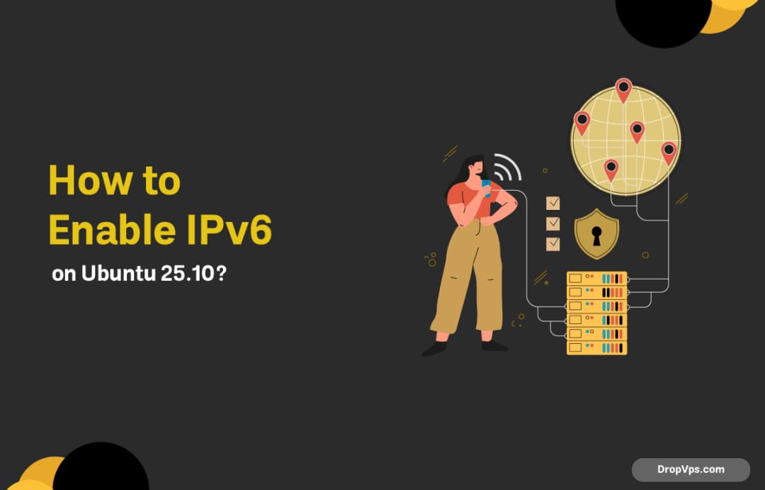 How to Enable IPv6 on Ubuntu 25.10?