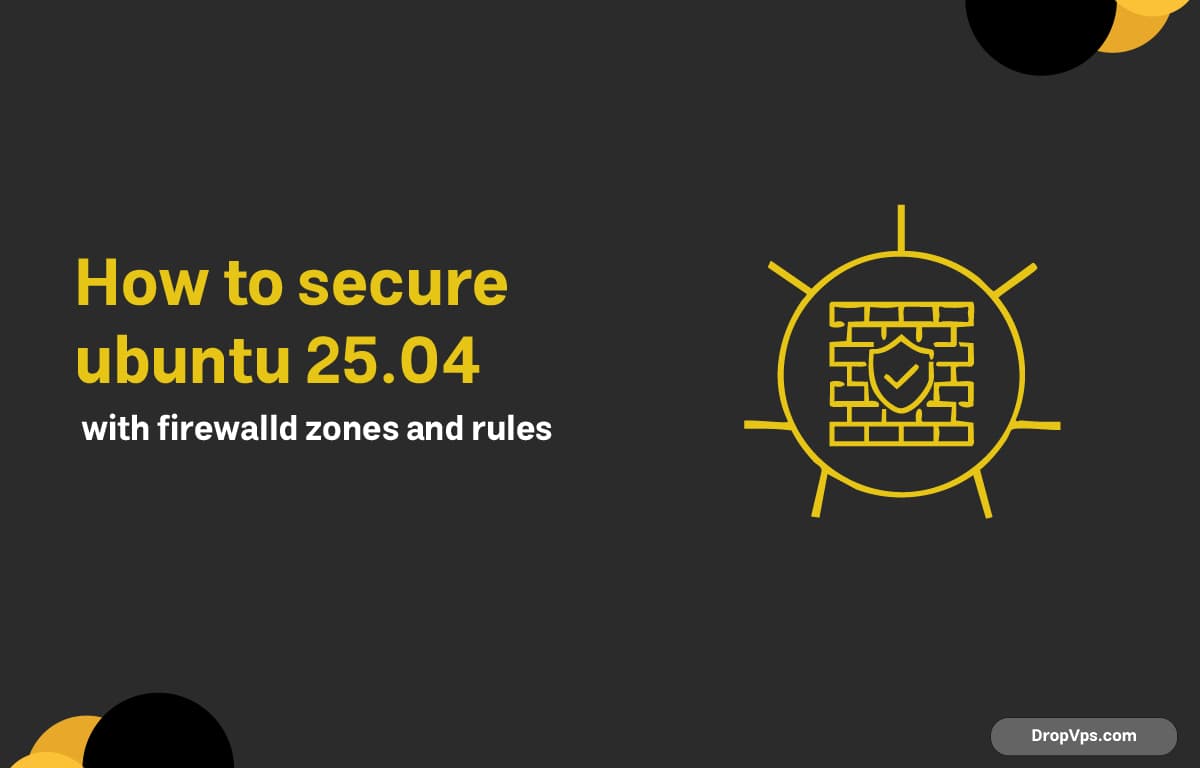 How to secure ubuntu 25.04 with firewalld zones and rules