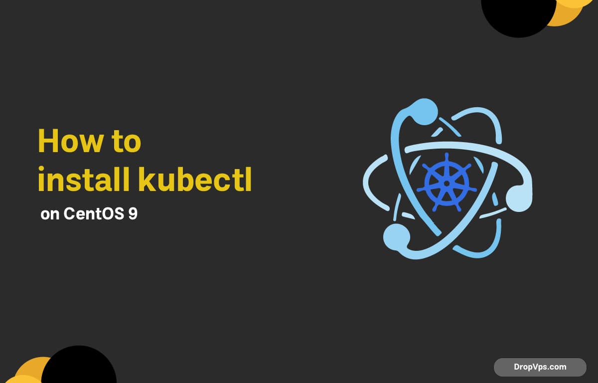 How to install kubectl on CentOS 9