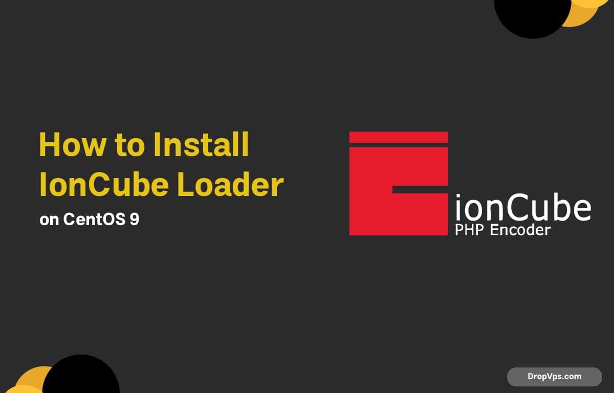 How to Install IonCube Loader on CentOS 9