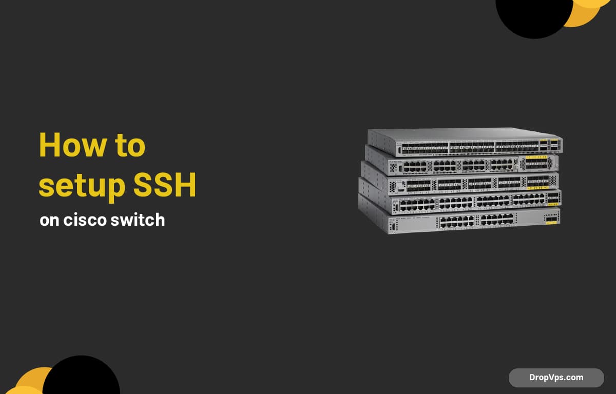 how to setup ssh on cisco switch