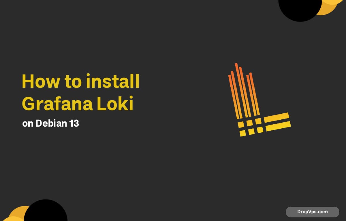 How to install Grafana Loki on Debian 13