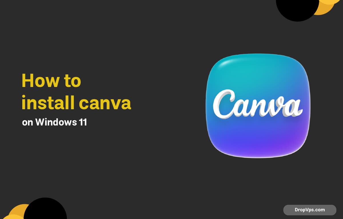 how to install canva on Windows 11