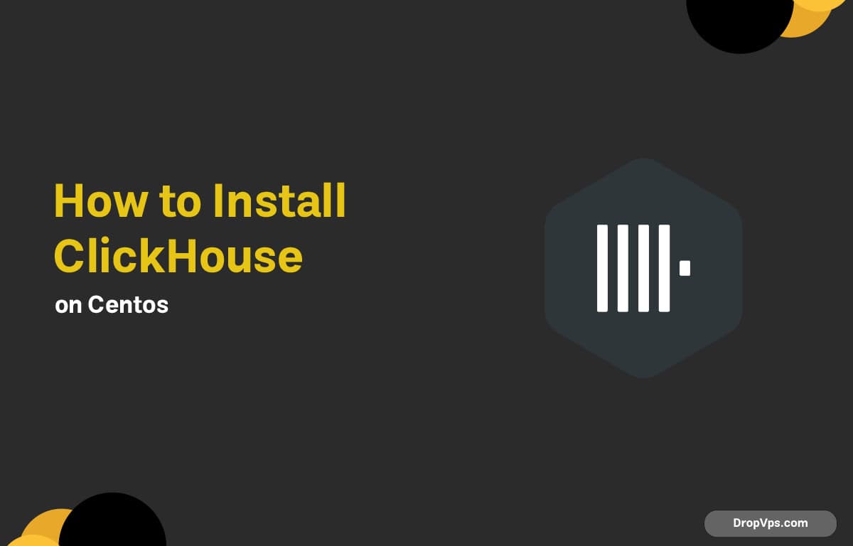 How to Install ClickHouse on Centos