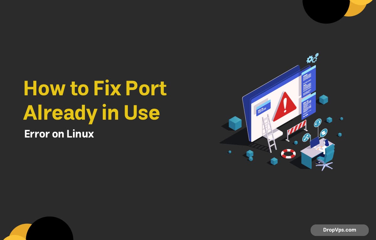 How to Fix Port Already in Use Error on Linux