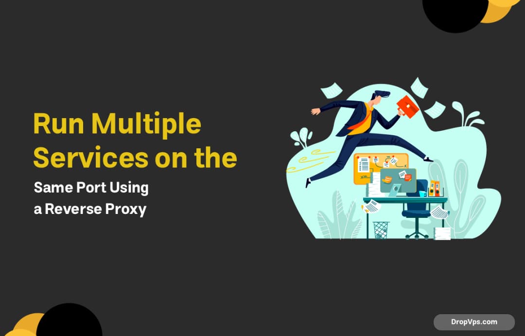 Run Multiple Services on the Same Port Using a Reverse Proxy