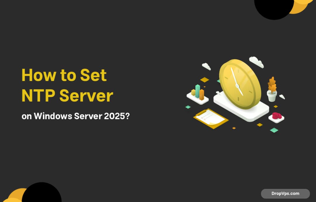 How to Set NTP Server on Windows Server 2025?