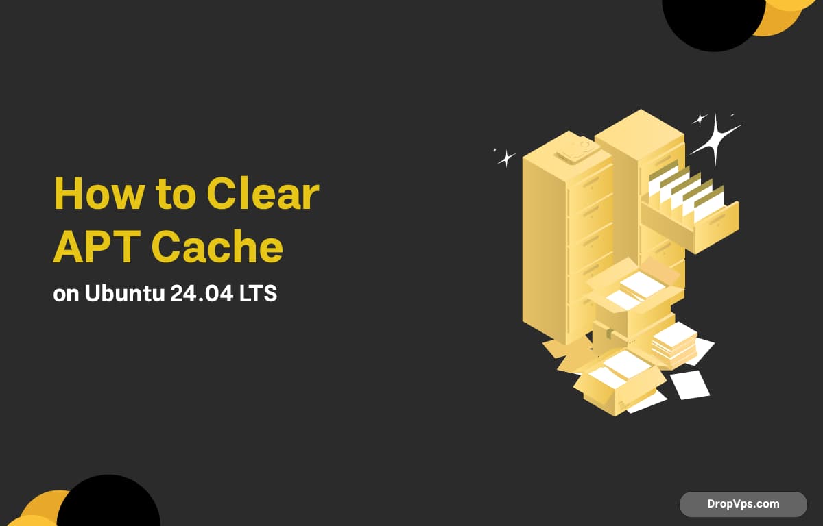 How to Clear APT Cache on Ubuntu 24.04 LTS