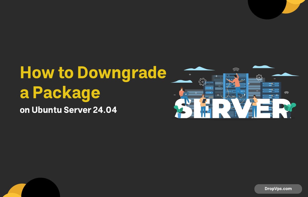 How to Downgrade a Package on Ubuntu Server 24.04