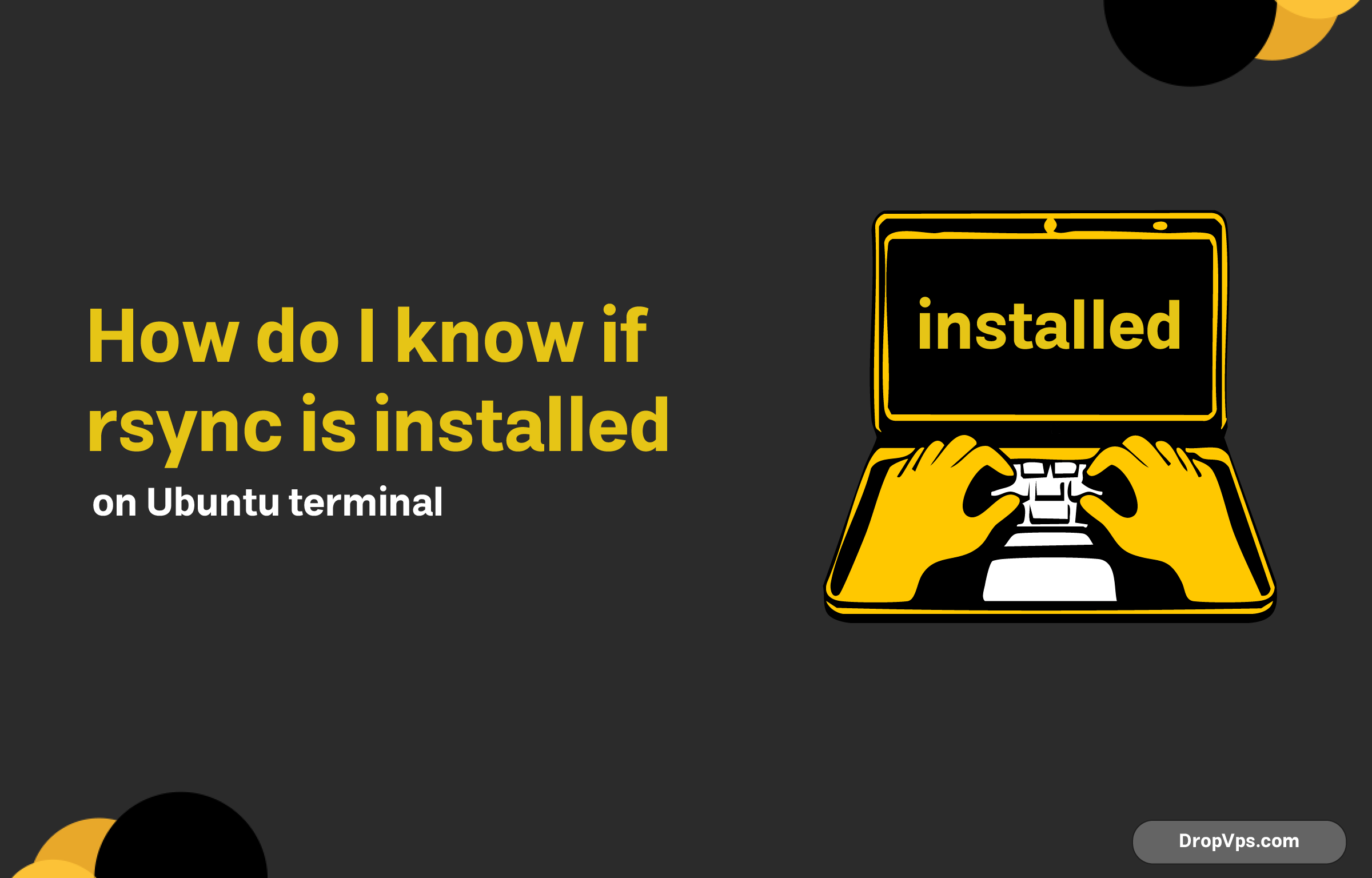 How do I know if rsync is installed on Ubuntu