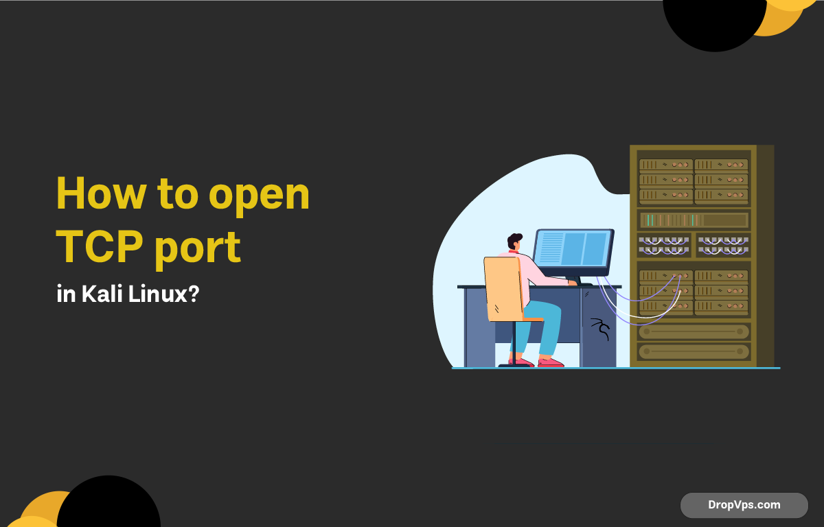 How to open TCP port in Kali Linux?