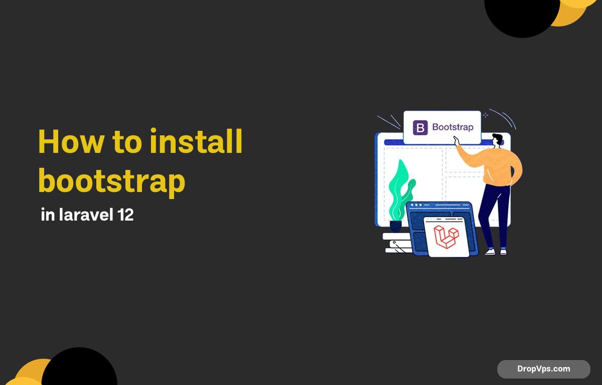 how to install bootstrap in laravel 12