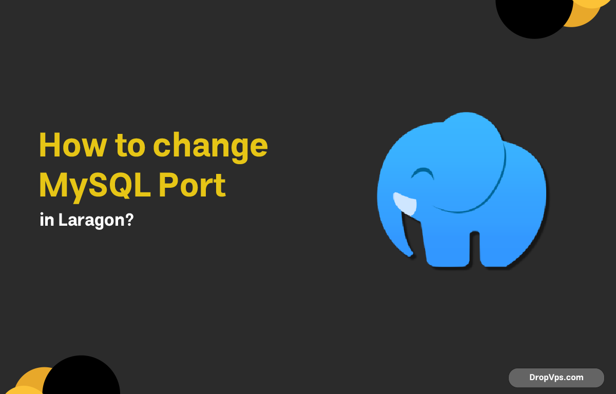 Port Mysql How to change MySQL Port in Laragon?